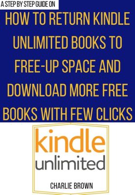 how do i return kindle unlimited books? the importance of digital book lending and its impact on libraries