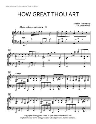 How Great Thou Art Piano: A Symphony of Emotions and Techniques