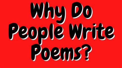 Why Do People Write Poetry: A Diverse Exploration of Creative Expression